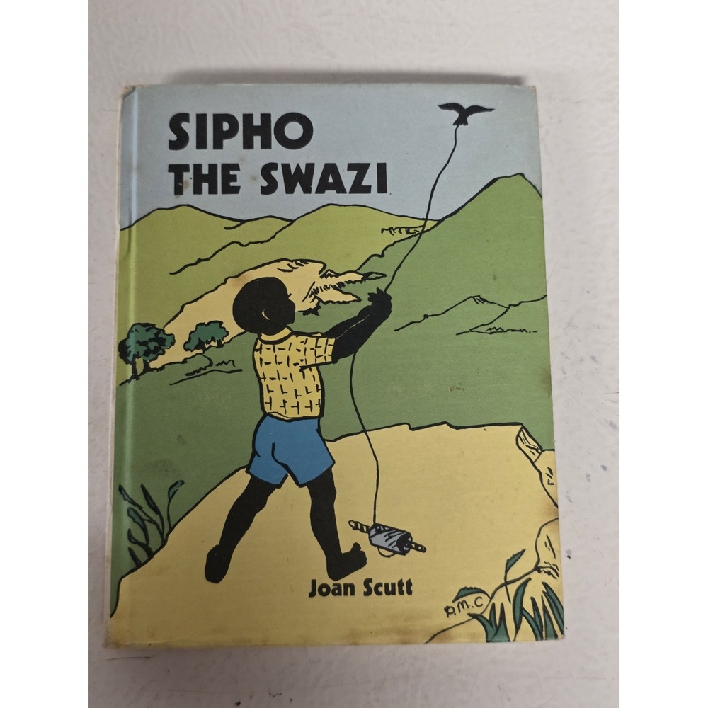 Sipho the Swazi Joan Scutt Vintage Hardcover Children's Book South Africa